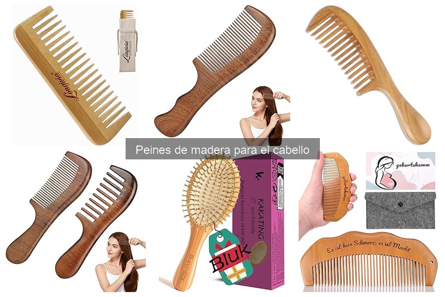 Beneficios de los Peines de Madera para el Cabello