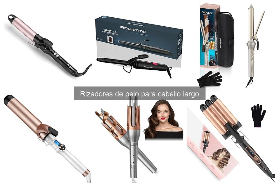 Características clave de rizadores para cabello largo