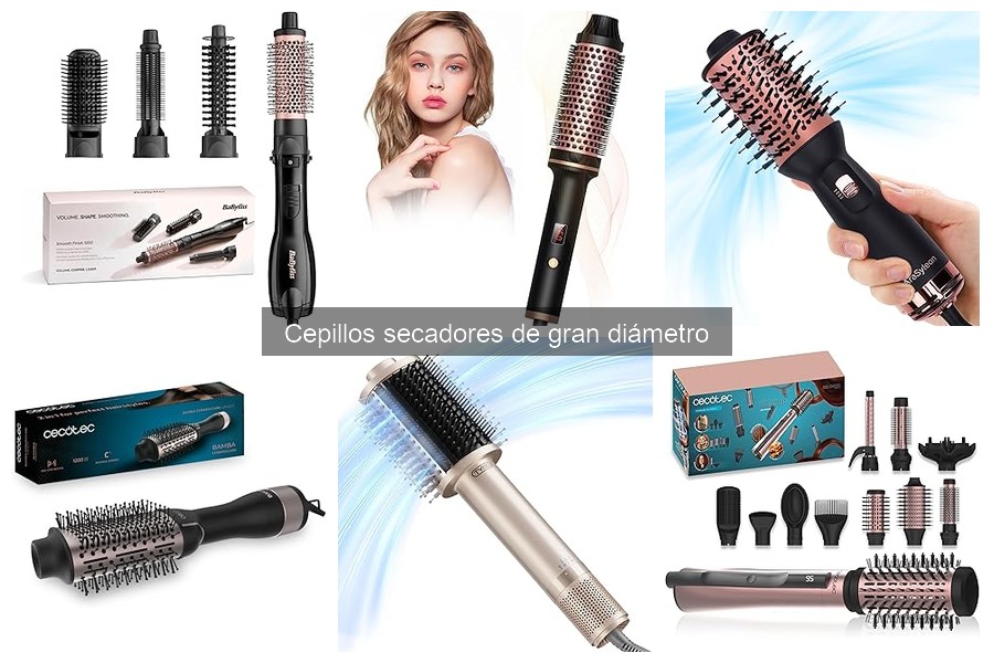 Características clave de un cepillo secador de gran diámetro