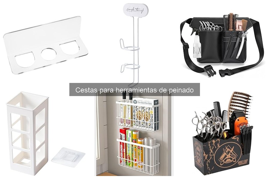 Cestas para herramientas de peinado: ¿Qué son y para qué sirven?