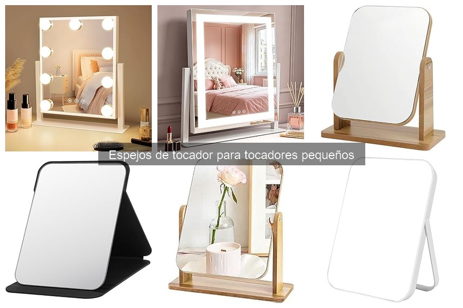 Cómo elegir el espejo de tocador ideal para espacios pequeños