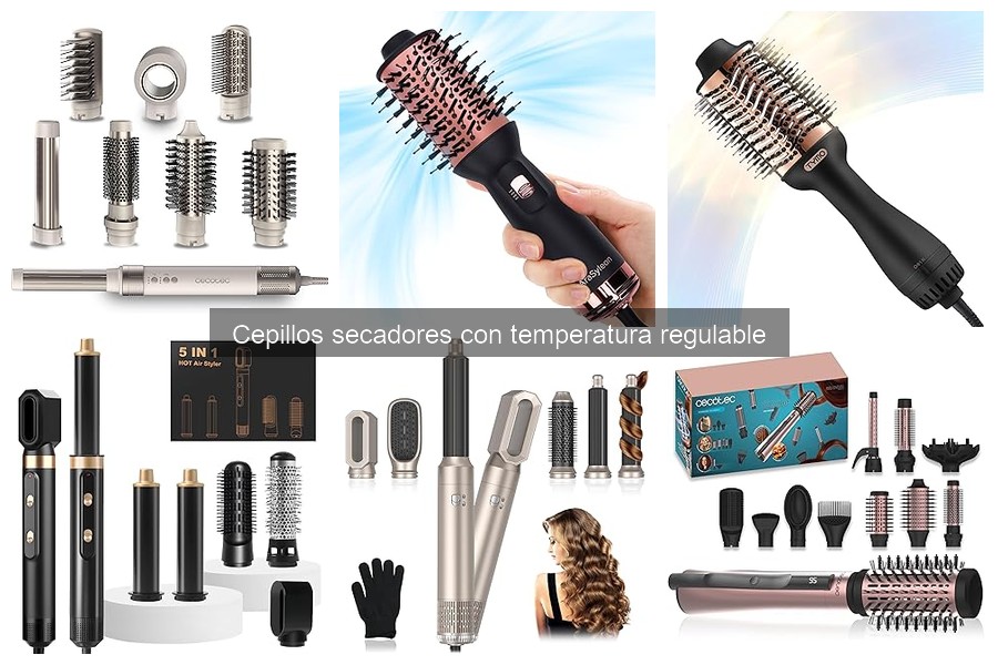 Cómo elegir el mejor cepillo secador con temperatura regulable