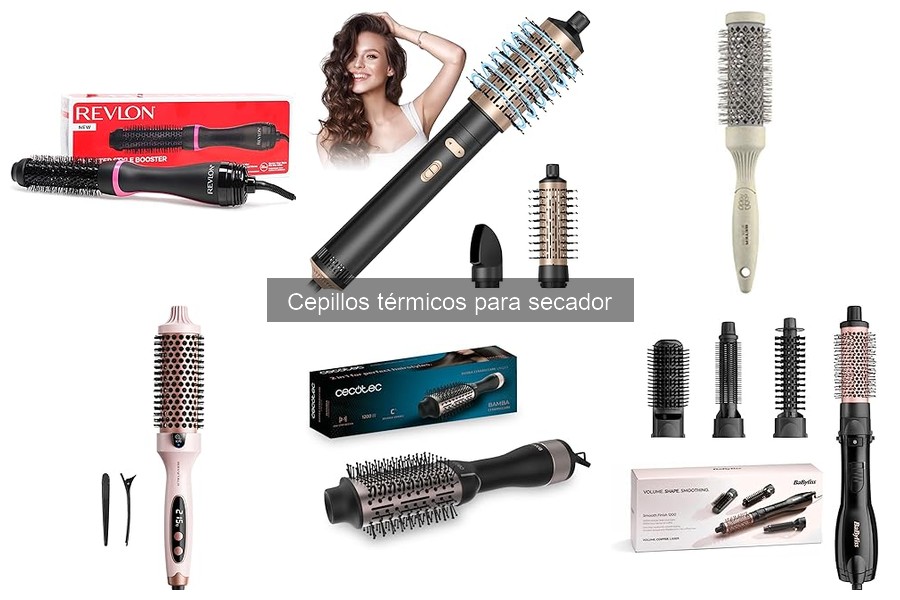 Cómo elegir el mejor cepillo térmico para tu cabello
