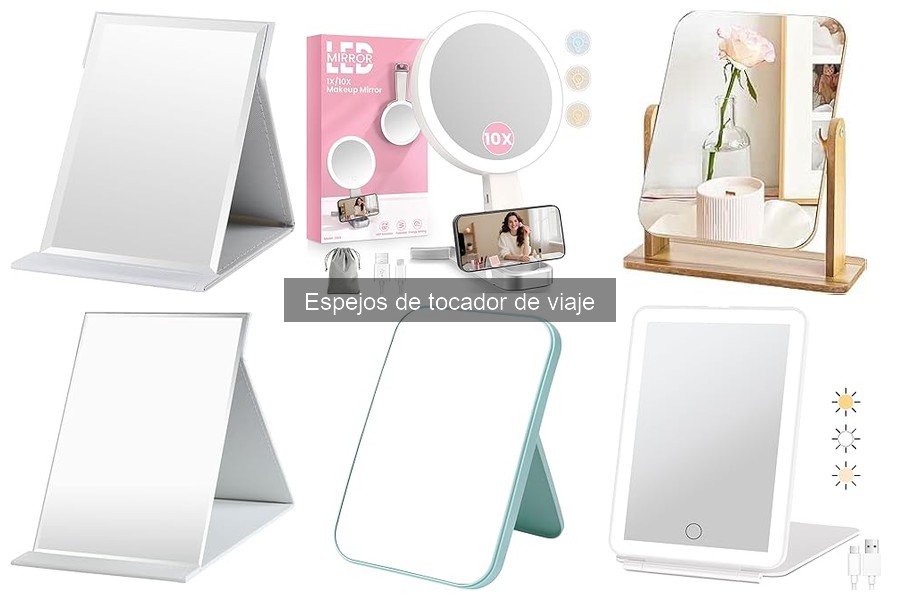 Cómo elegir el mejor espejo de tocador de viaje