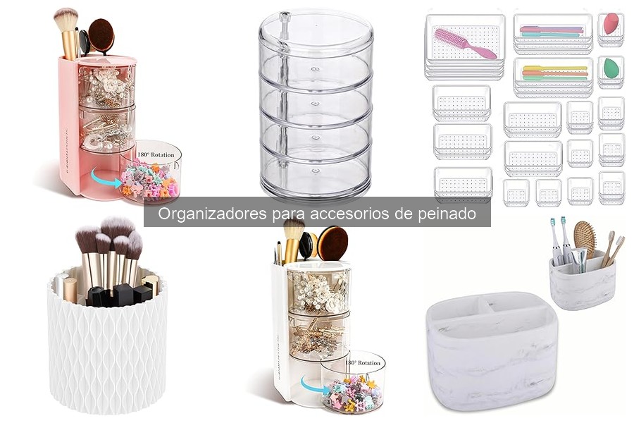 Cómo elegir el mejor organizador para accesorios de peinado