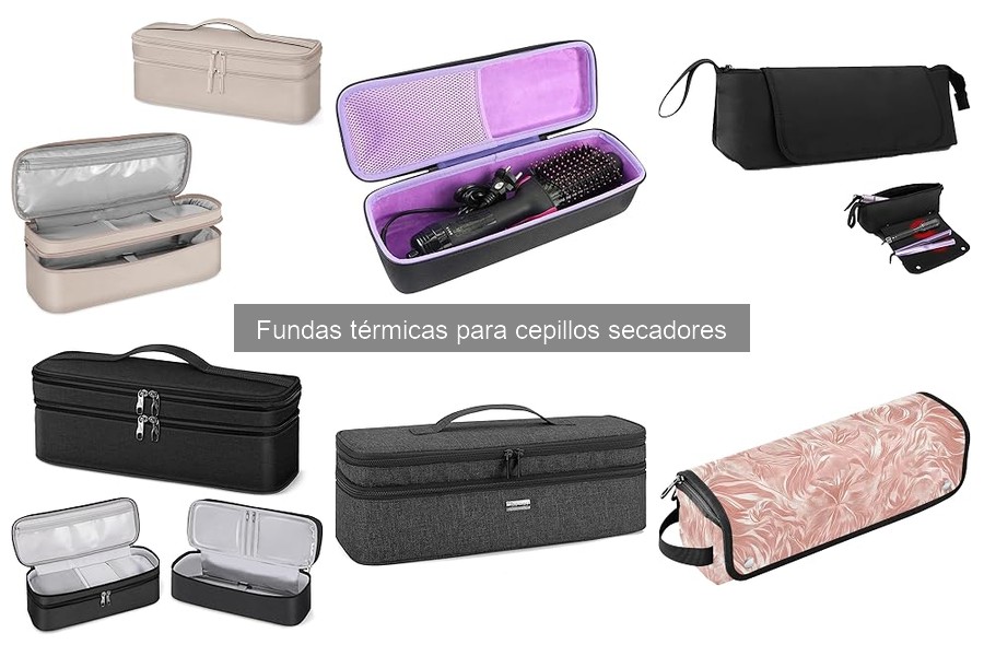 Cómo elegir la funda térmica para tu cepillo secador