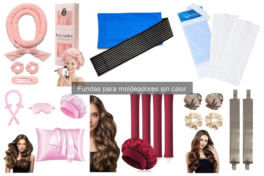 Cómo elegir la mejor funda para moldeadores sin calor