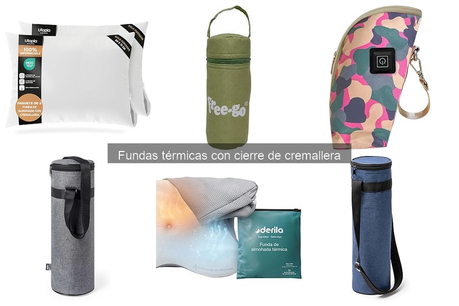 Cómo elegir la mejor funda térmica con cremallera