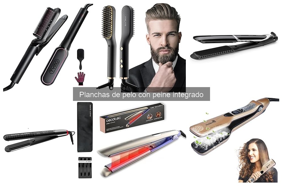 Cómo elegir la mejor plancha de pelo con peine integrado