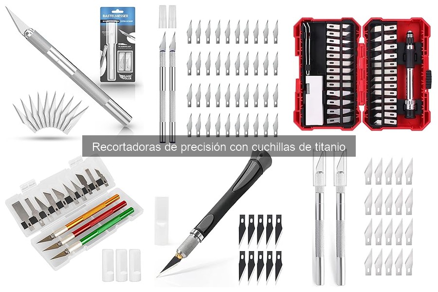 Cómo utilizar recortadoras de precisión con cuchillas de titanio