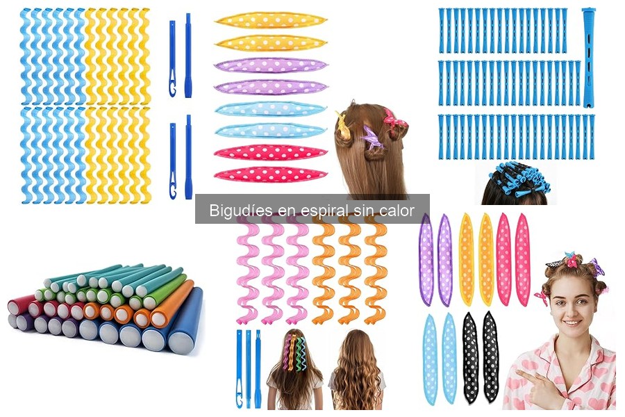 Dónde comprar bigudíes en espiral sin calor a buen precio