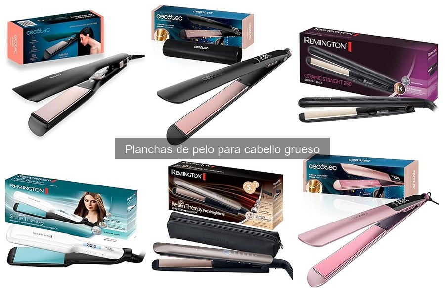 Dónde comprar las mejores planchas de pelo para cabello grueso