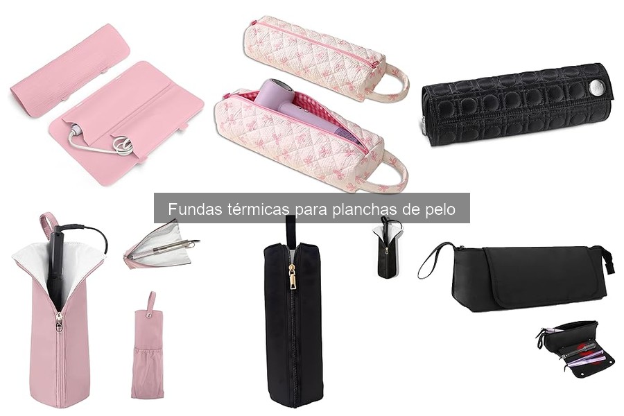 Efectividad de las Fundas Térmicas para Planchas de Pelo