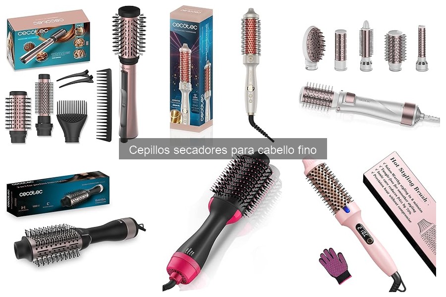 Errores al usar cepillos secadores en cabello fino