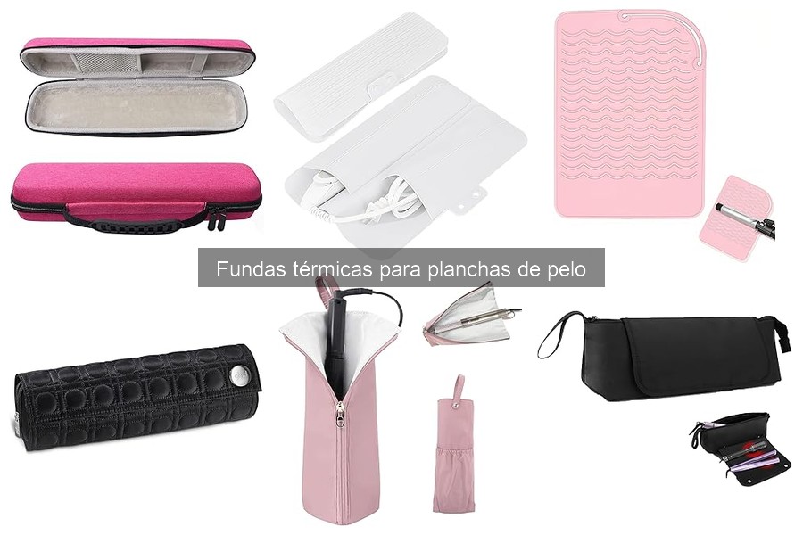 Errores Comunes al Comprar Fundas Térmicas para Planchas de Pelo