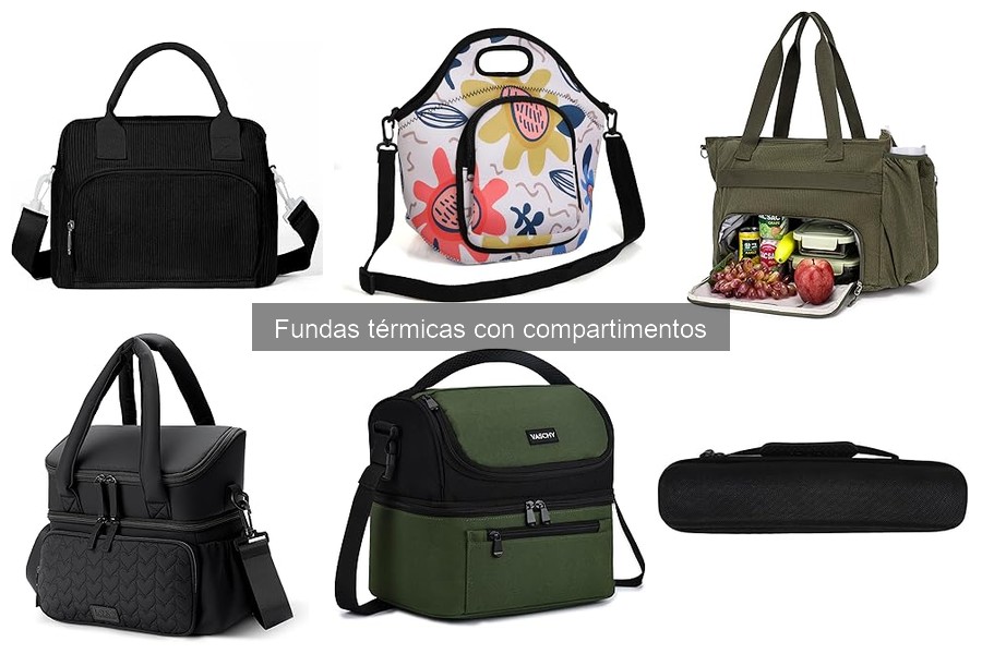 Fundas térmicas con compartimentos: características y beneficios