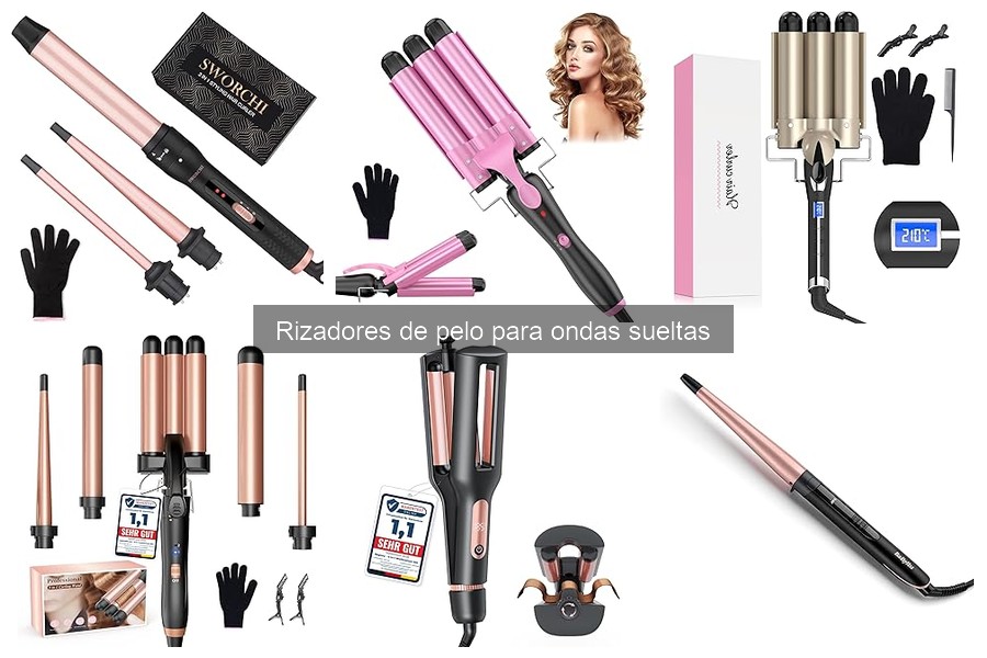 Guía de compra: Rizadores de pelo para ondas sueltas