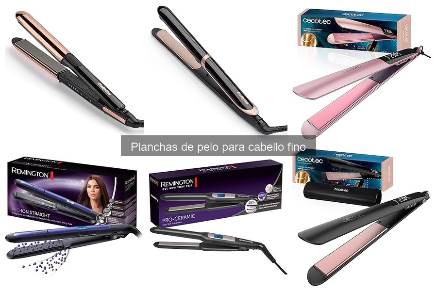 Guía para elegir planchas de pelo para cabello fino