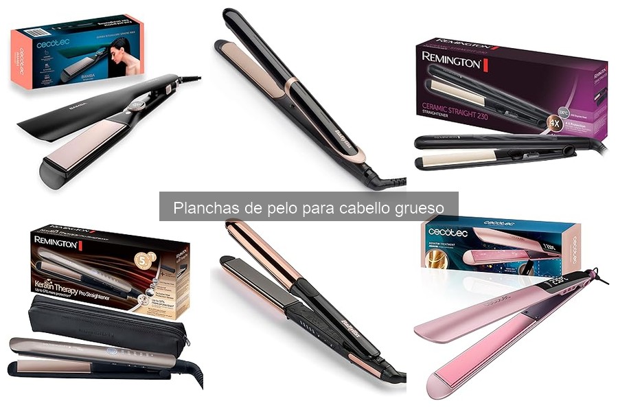 La Mejor Plancha para Cabello Grueso: Cerámica, Titanio o Infrarroja