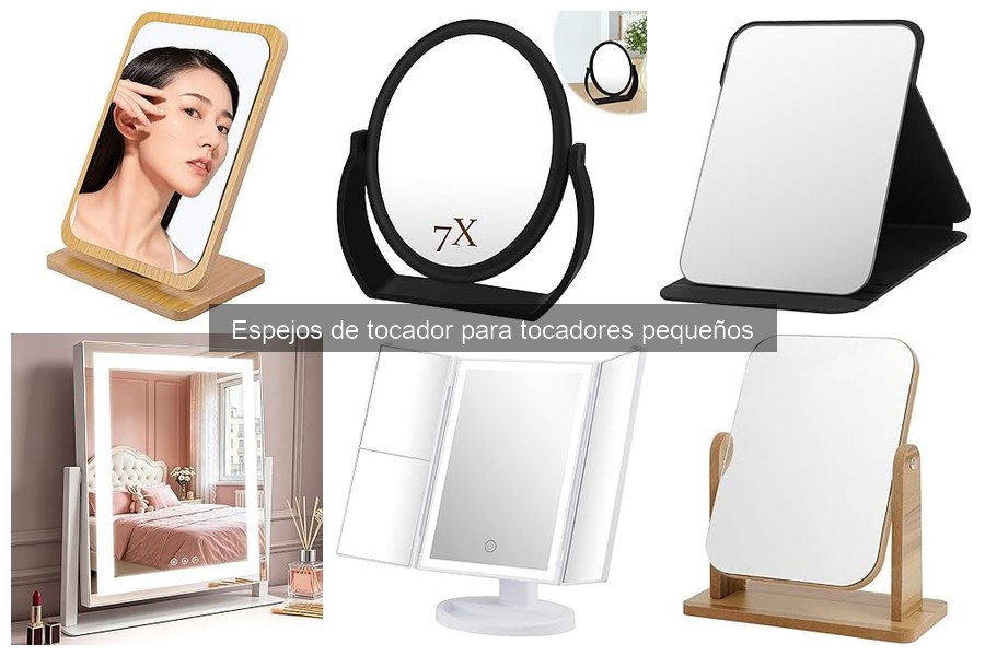 Mejores espejos de tocador para habitaciones pequeñas