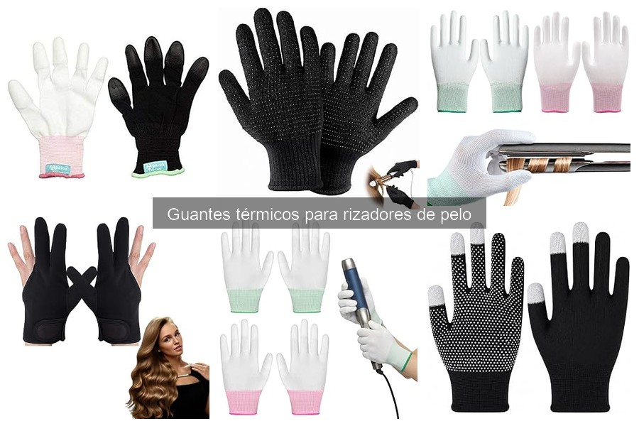Mejores Guantes Térmicos para Principiantes en Peinado