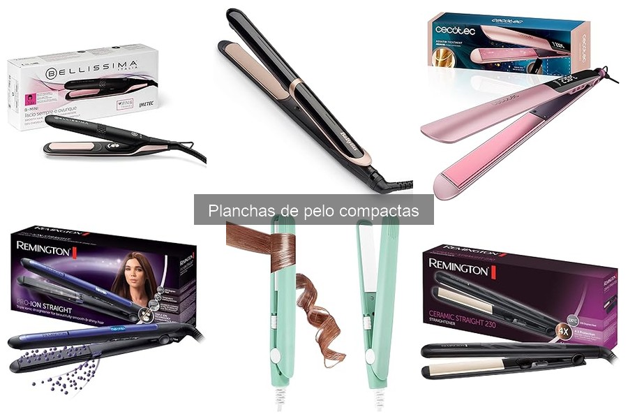 Mejores Planchas de Pelo Compactas para Lucir Perfecta