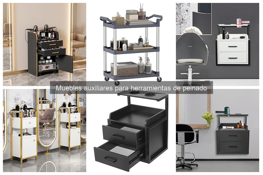 Muebles Auxiliares para Herramientas de Peinado: ¿Qué Son?