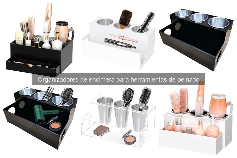 Ofertas en organizadores de encimera para herramientas de peinado