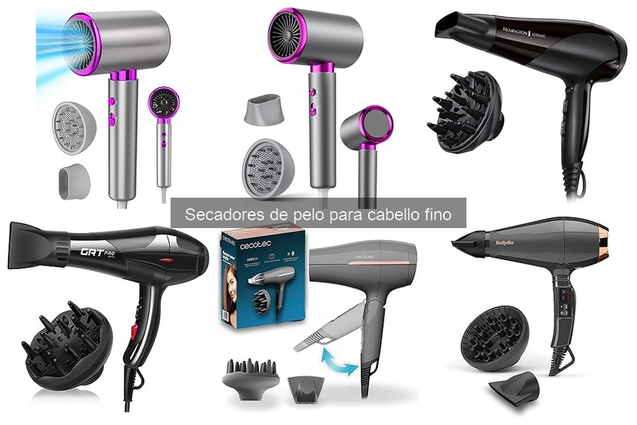 Opiniones sobre Secadores de Pelo para Cabello Fino