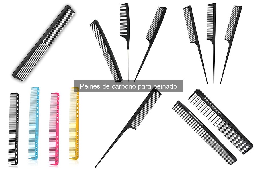 Peines de carbono: ¿Qué son y sus ventajas?