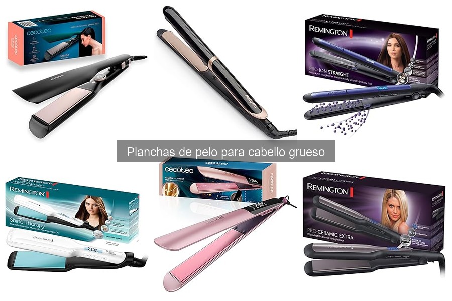 Problemas y soluciones al usar planchas en cabello grueso