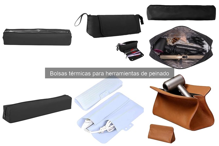 ¿Qué son las bolsas térmicas para herramientas de peinado?