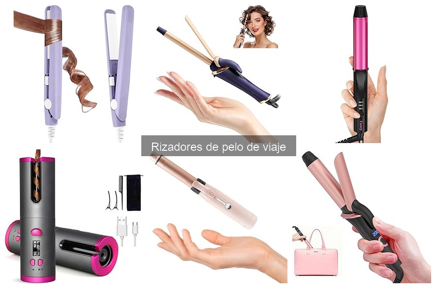 Rizadores de pelo de viaje: características y beneficios