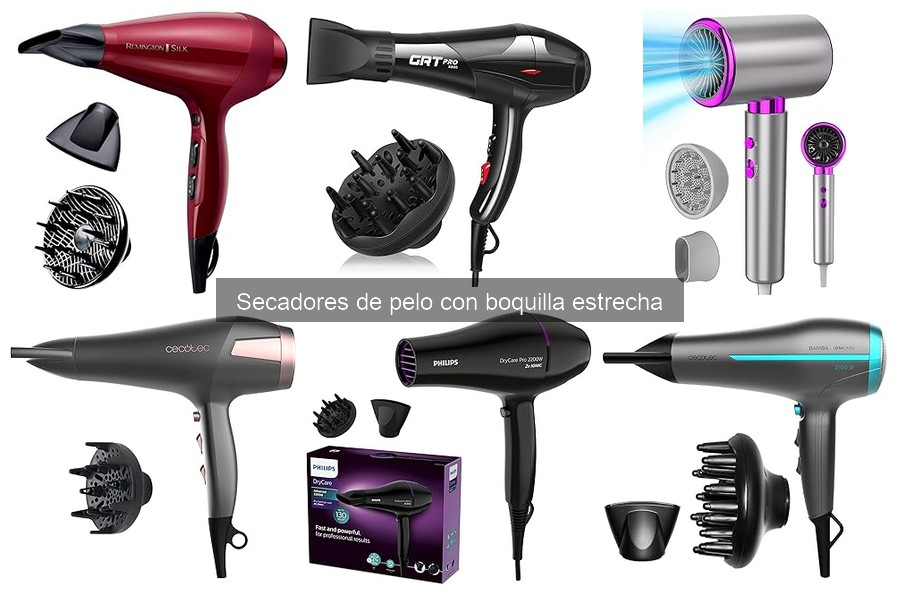 Secadores de Pelo con Boquilla Estrecha: Características y Beneficios