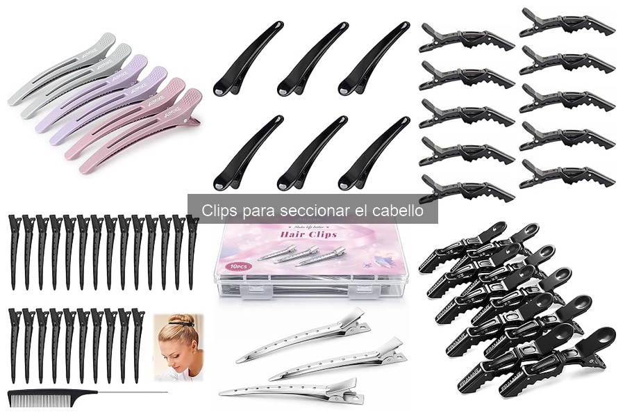 Tipos de clips para seccionar el cabello: guía y comparativa