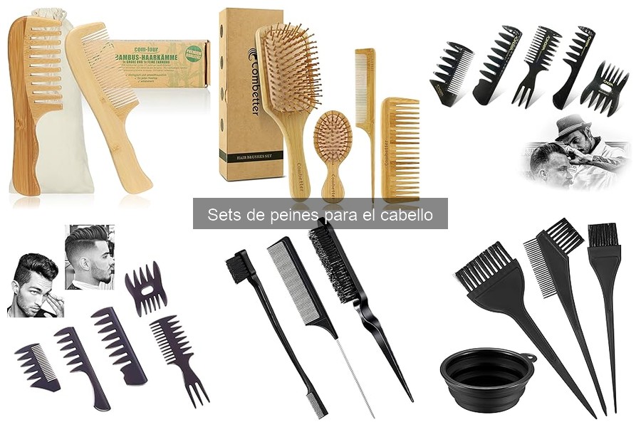 Tipos de sets de peines para el cabello: guía completa