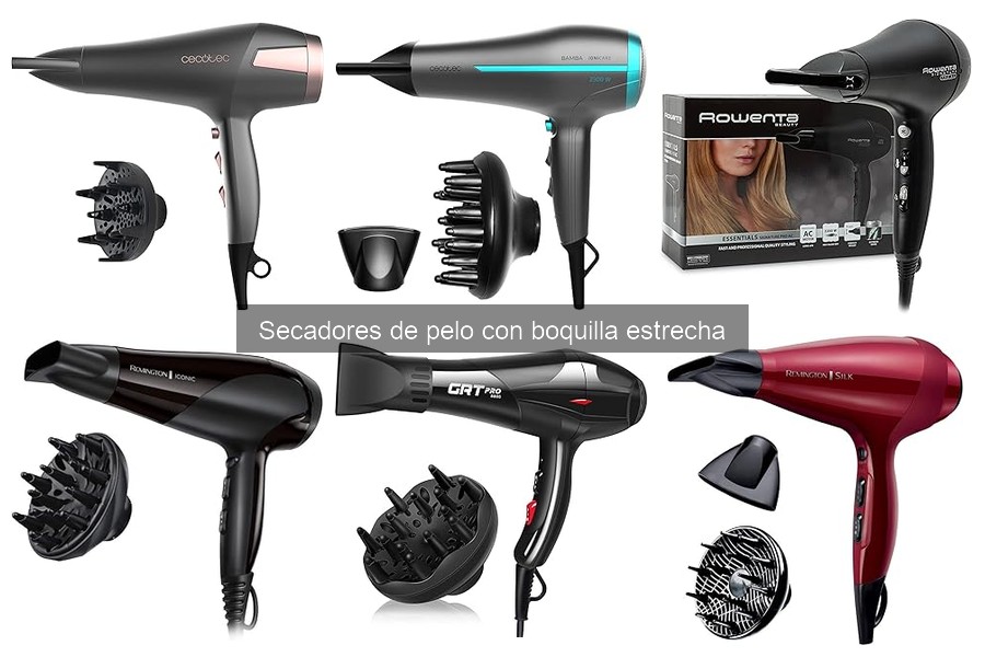 Ventajas de los Secadores de Pelo con Boquilla Estrecha