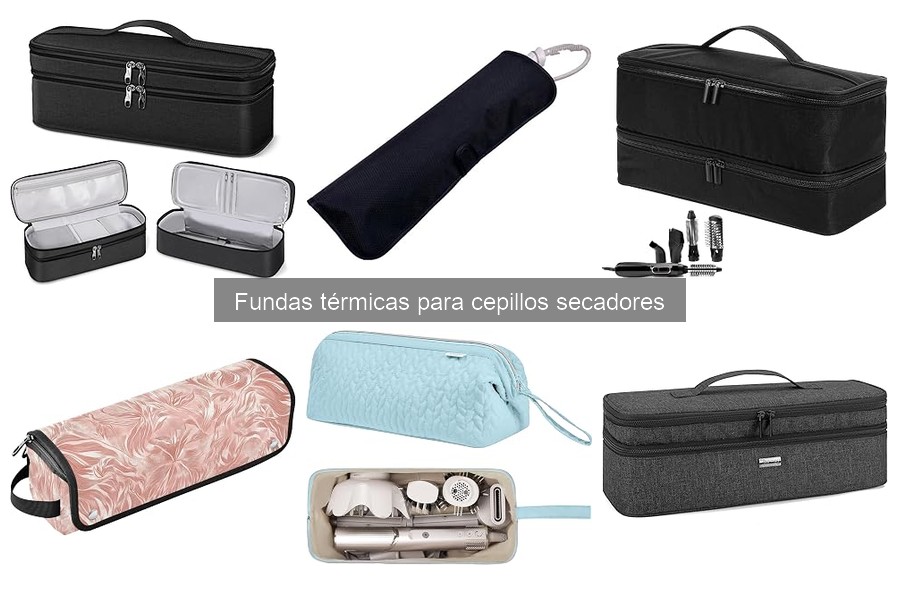 Ventajas de usar fundas térmicas para cepillos secadores