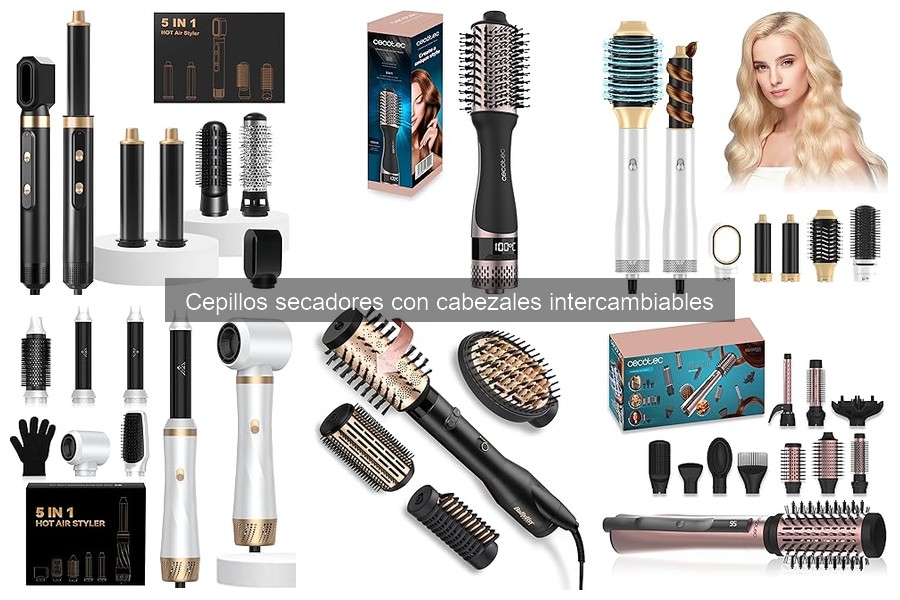 ** Ventajas y desventajas de cepillos secadores con cabezales intercambiables