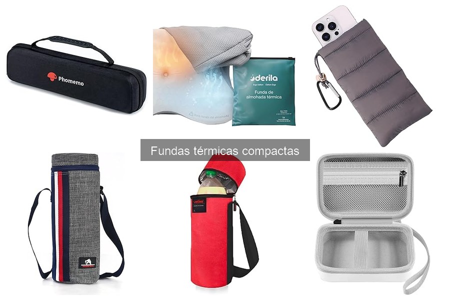 Ventajas y desventajas de las fundas térmicas compactas