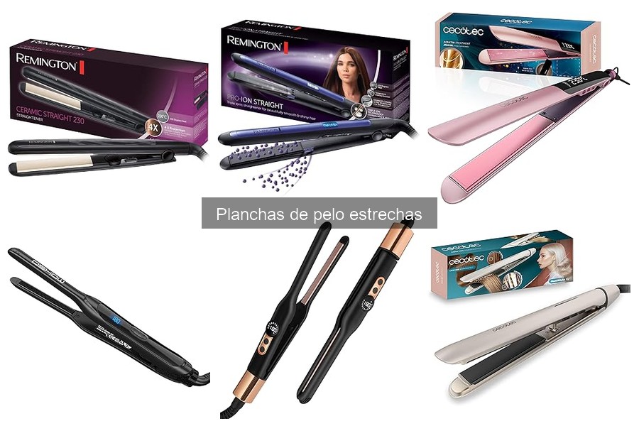 Ventajas y desventajas de las planchas de pelo estrechas